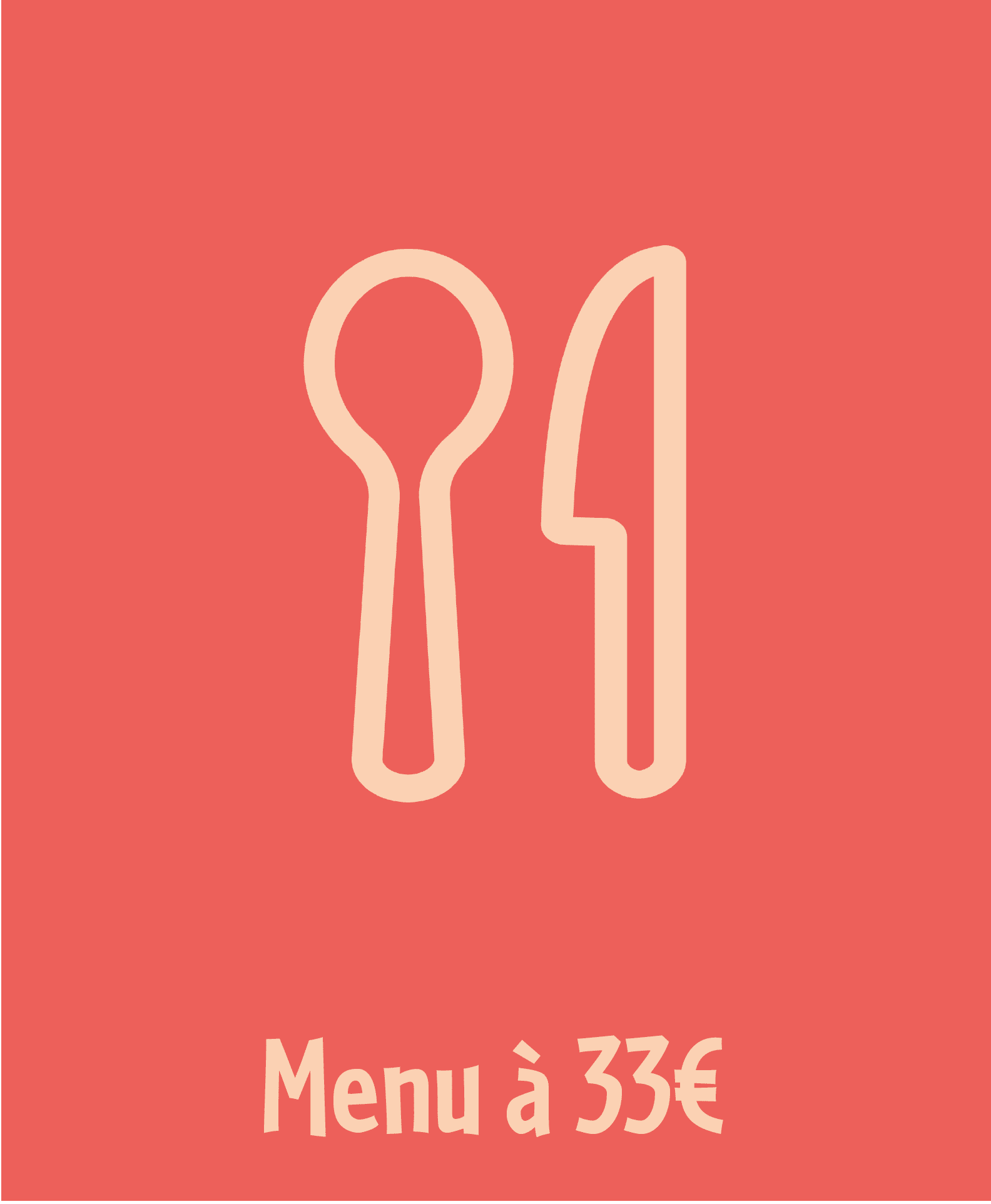 Menu à 33€ Restaurant La Grange